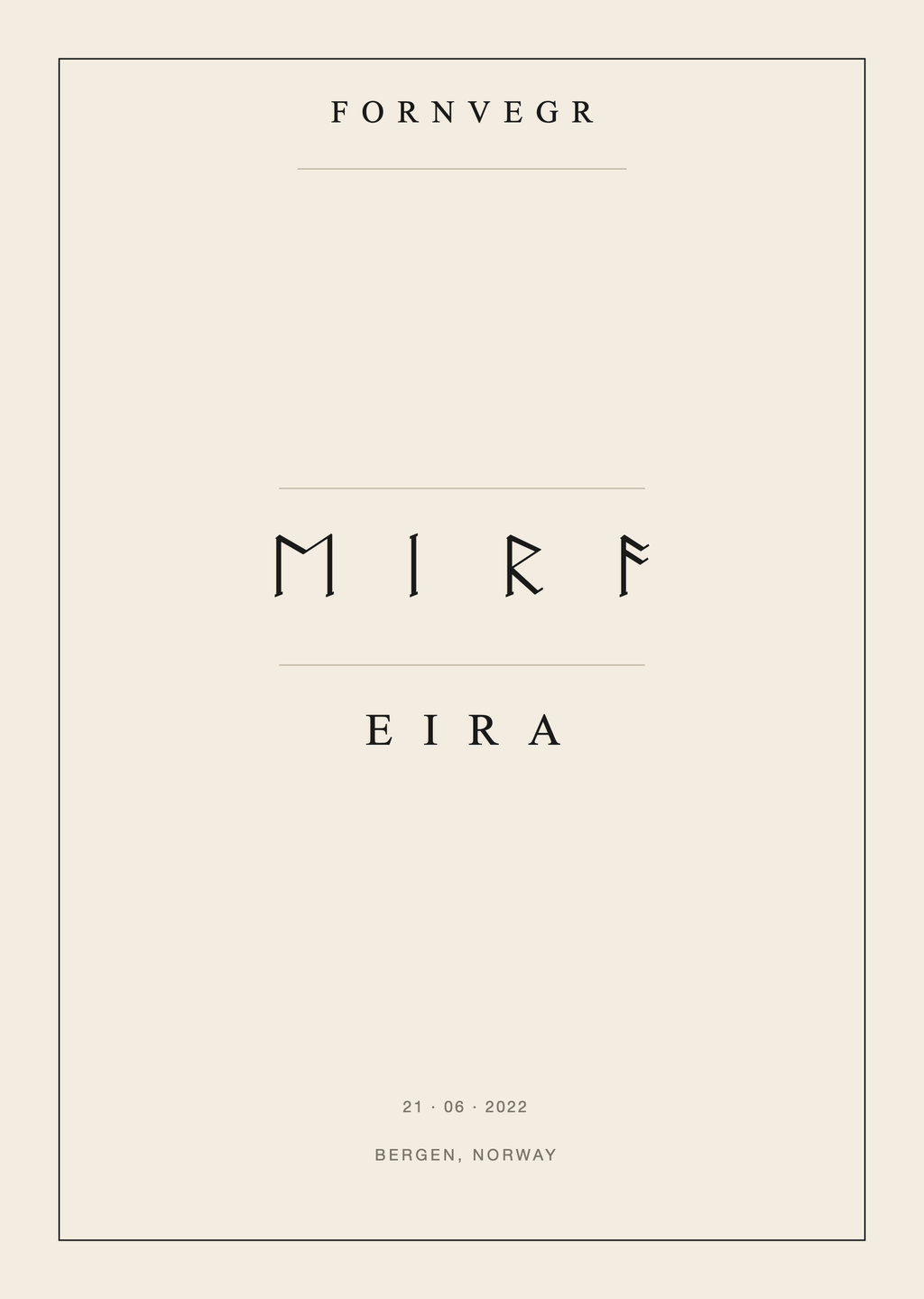 Unframed Elder Futhark name print artwork on ivory paper: Eira in runes and letters, with a birth date and Bergen, Norway beneath